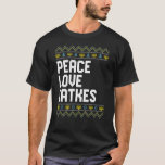 Love Peace Latkes Hanukkah Chanukah Jewish T-shirt<br><div class="desc">Love Peace Latkes Hanukkah Chanukah Jewish</div>