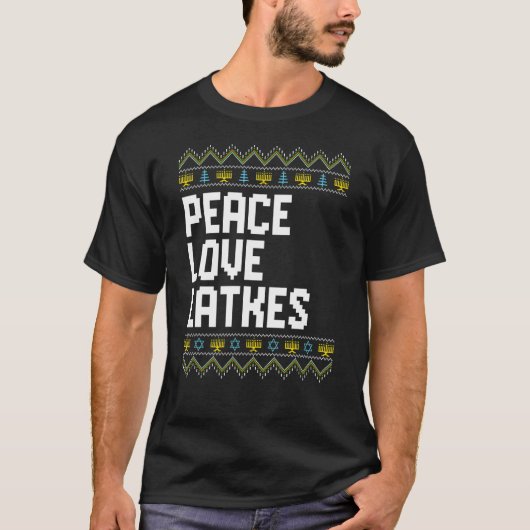 Love Peace Latkes Hanukkah Chanukah Jewish T-shirt (Voorkant)