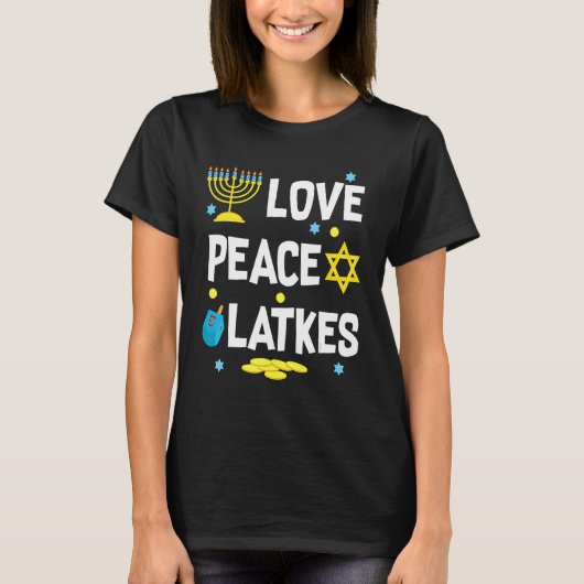 Love Peace Latkes Hanukkah Chanukah Jewish T-shirt (Voorkant)