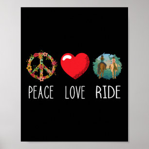 Love Peace Ride Paardrijden Paardrijden Paardenlie Poster