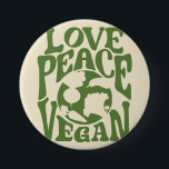 Love Peace Vegan Vegetarian Healthy Lifestyle 7.5 Ronde Button 7,6 Cm<br><div class="desc">Dit ontwerp is bedoeld voor veganen en vegetariërs met plant die weten dat dieren vrienden zijn, niet voedsel. Dit ontwerp van de Vredesliefhebber is ook beschikbaar op verschillende producten zoals stickers, mokken, t-shirts, telefoonzaken, zie hieronder! Als je dit ontwerp wilt kopen, kies je je favoriete product en klik je op...</div>