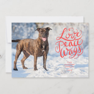 Love Peace Wags Red Script Dog Foto Feestdagenkaart