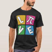 LOVE PI Pop Art Wiskunde Design T-shirt (Voorkant)