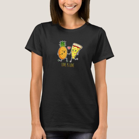 Love Pineapple Pizza Pizza Pride T-shirt (Voorkant)