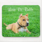 Love Pit Bulls Mousepad Muismat (Voorkant)
