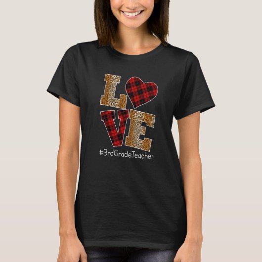 LOVE Plaid Red Leopard 3rd Grade Teacher Valentine T-shirt (Voorkant)