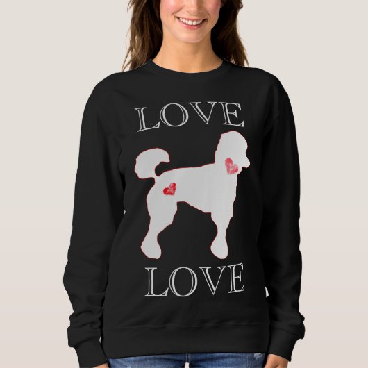 Love Poodles Heart White Trui (Voorkant)
