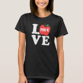 Love Pre K Apple Student Teacher T-shirt (Voorkant)