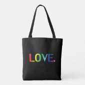 Love, pride lgbt lgbtq gay queer rainbow black tote bag (Achterkant)