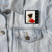 Love Pug puppy button (In situ)