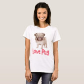 Love Pug Puppy Dog Graphic T-Shirt (Voorkant volledig)