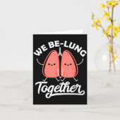 Love Pun Resratory Therast We Belung Together Vale Kaart (Gele Bloem)
