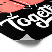 Love Pun Resratory Therast We Belung Together Vale Poster (Hoek)