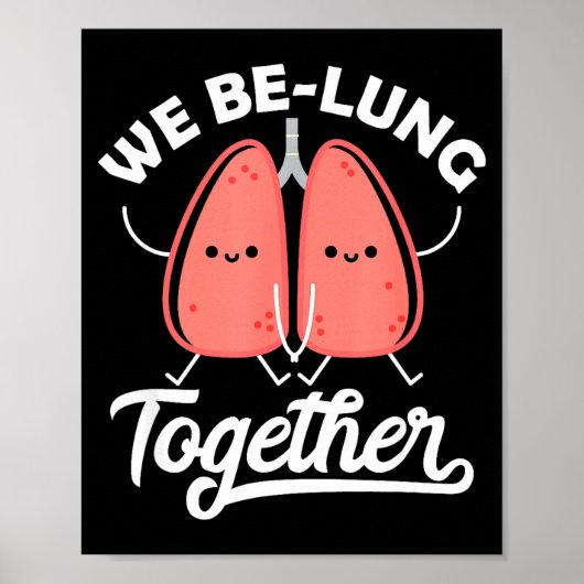 Love Pun Resratory Therast We Belung Together Vale Poster (Voorkant)