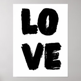 Love Quote Art|Modern Paint Monochrome Simple Poster