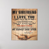Love Quote voor Vriendin | Funny Quottes Gift Canvas Afdruk (Voorkant)