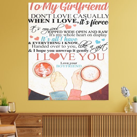 Love Quote voor Vriendin | Funny Quottes Gift Canvas Afdruk (Insitu (Woonkamer))