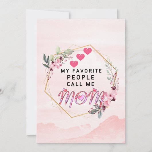 Love quotes : My Favorite People Call Me Mom  Save The Date (Voorkant)