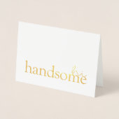 Love Quottes V | Hi Handsome Folie Kaarten (Voorkant)