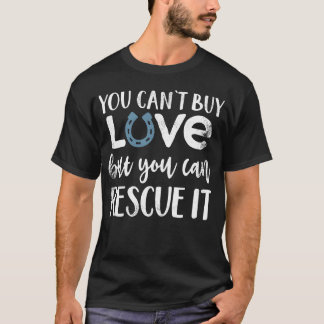 Love Rescue Horses Lover Gift T-shirt