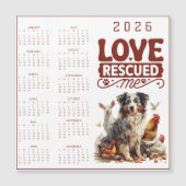 Love Rescued Me 2026 Dog Calendar (Voorkant)