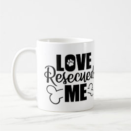 Love Rescued Me Coffee Mok – Reddingshond, Kat, Hu