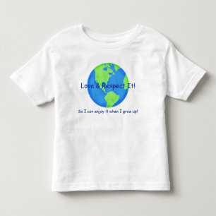 Love Respect Earth Save it for me Kinder Kinder Shirts