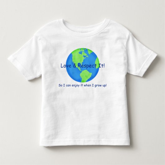 Love Respect Earth Save it for me Kinder Shirts (Voorkant)