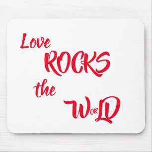 Love Rocks the World Phrase Muismat