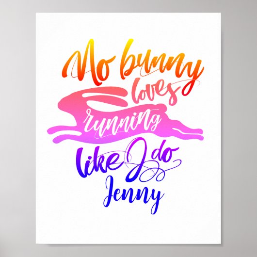 Love Run Motivation Rainbow Bunny Typography Poster (Voorkant)