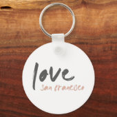 Love San Francisco | California USA City Frisco Sleutelhanger (Voorkant)