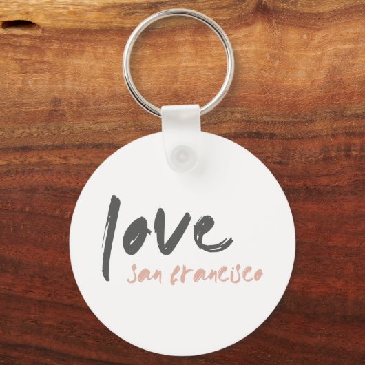 Love San Francisco | California USA City Frisco Sleutelhanger (Voorkant)