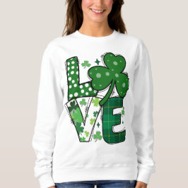 Love Schattige Green St Patrick's Day Sweatshirt -