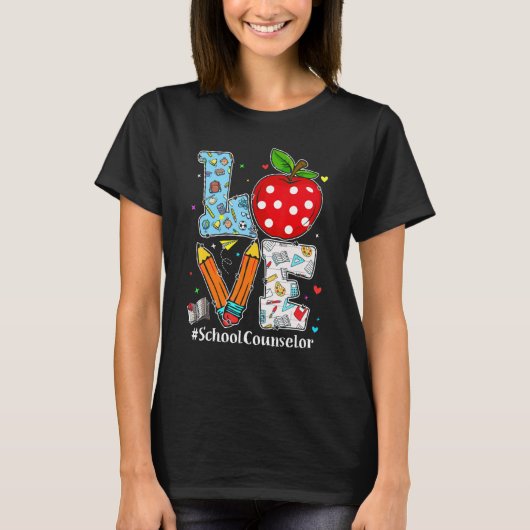 Love School Counselor Teacher Appreciation Funny C T-shirt (Voorkant)