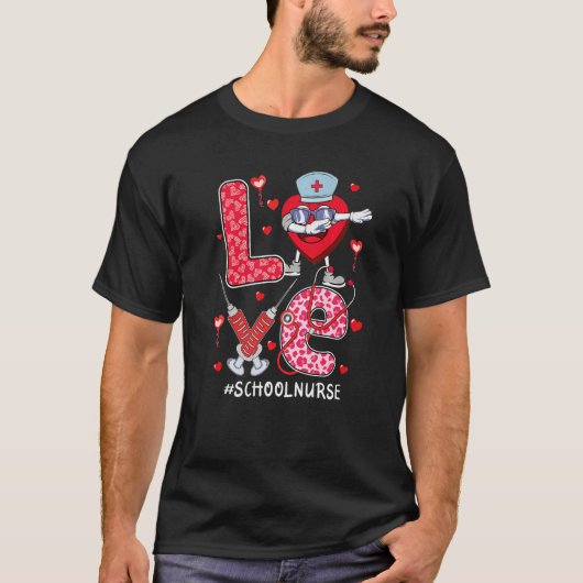 love School Nurse stethoscope Valentine Day dabbin T-shirt (Voorkant)
