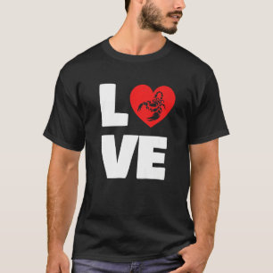 Love Scorpion Schorpioenengif T-shirt