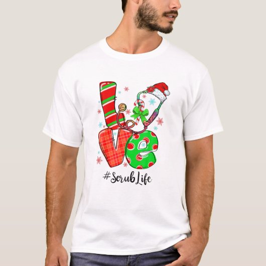 LOVE Scrub Life Kerstmis Stethoscoop Nurse Nursin T-shirt (Voorkant)