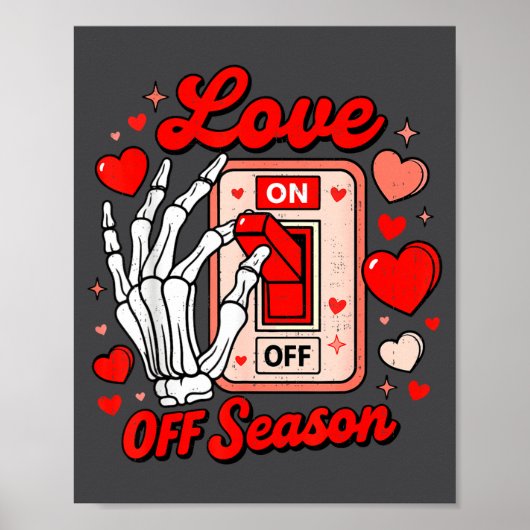 Love Season Skeleton Funny Valentines Day Womens T Poster (Voorkant)