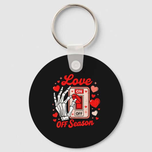 Love Season Skeleton Funny Valentines Day Womens T Sleutelhanger (Voorkant)