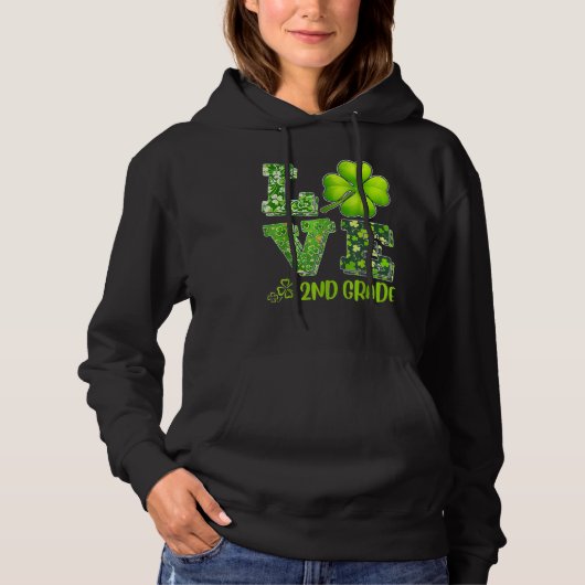 Love Second Grade Happy St Patrick S Day Irish 20 Hoodie (Voorkant)