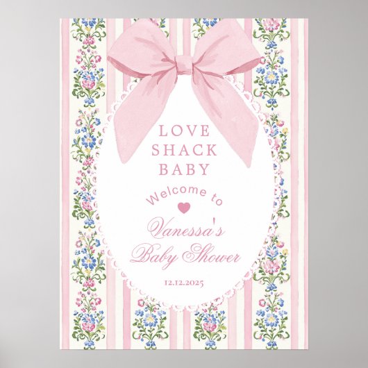 Love Shack Baby Coquette Bow Baby Shower Welcome Poster (Voorkant)