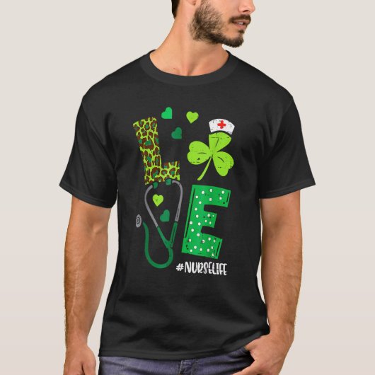 Love Shamrock Stethoscope Nurse Life St Patrick's T-shirt (Voorkant)