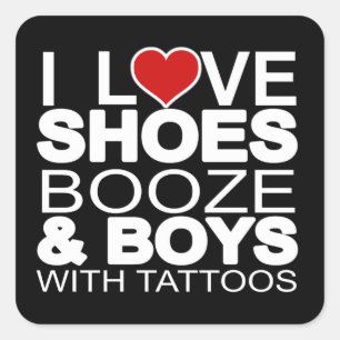 Love Shoes Booze Boys with Tattoos Vierkante Sticker