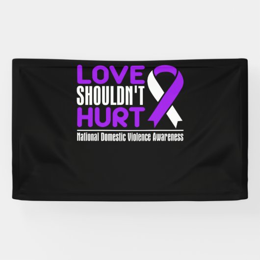Love Shouldn't Hurt National Domestic Violence Spandoek (Horizontaal)