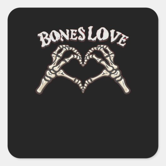 Love Skeleton Hand Classic Vierkante Sticker (Voorkant)