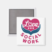 Love Social Work Social Worker Appreciation Magneet (Voorkant / Achterkant)