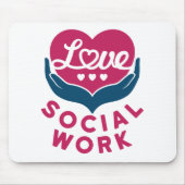 Love Social Work Social Worker Appreciation Muismat (Voorkant)