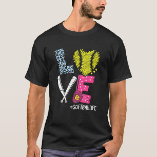 Love Softball Coach Player Softball Life for Girls T-shirt