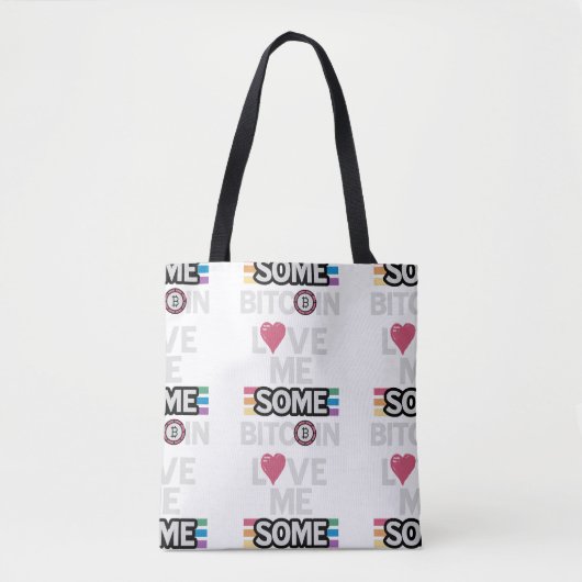 "Love some Bitcoin" Witte Totebag Tote Bag (Voorkant)