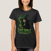 Love Spell Witchcraft Gothic Witch Green Potion T-shirt (Voorkant)